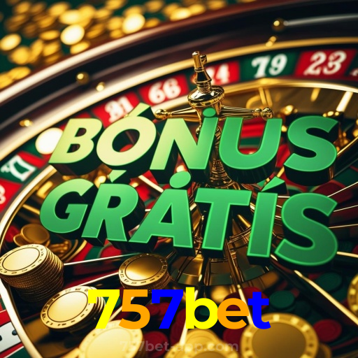 757bet:Em nosso cassino online, a sorte está ao seu lado! Aposte agora!