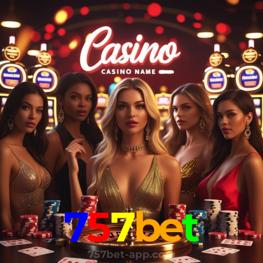 757bet：O melhor cassino online com roleta, poker e apostas no futebol ao vivo!